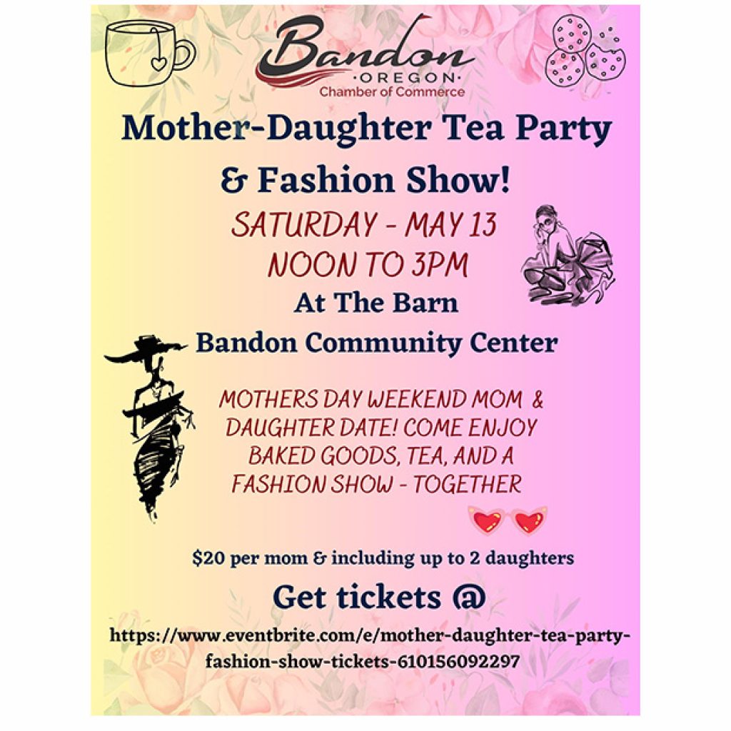 MotherDaughter Tea Party & Fashion Show Bandon Events